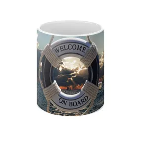 Welcome On Board Ceramic Mug